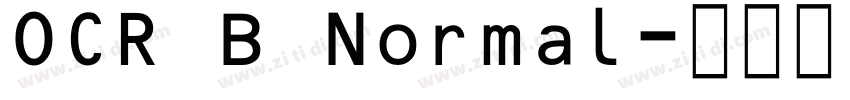 OCR B Normal字体转换